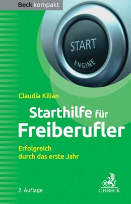 Abbildung von Kilian | Starthilfe für Freiberufler | 2. Auflage | 2014 | beck-shop.de