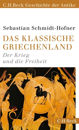 Abbildung von Schmidt-Hofner | Das klassische Griechenland | 1. Auflage | 2016 | 6152 | beck-shop.de