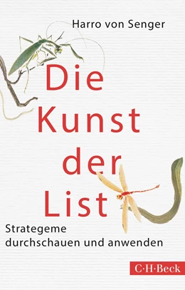 Abbildung von Senger | Die Kunst der List | 6. Auflage | 2016 | 1442 | beck-shop.de