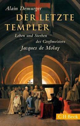 Abbildung von Demurger | Der letzte Templer | 1. Auflage | 2015 | 6179 | beck-shop.de