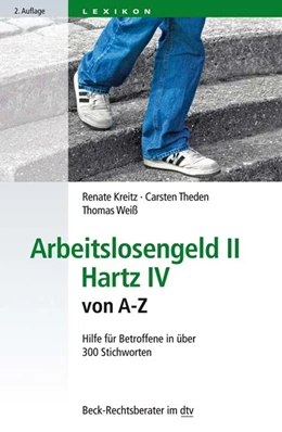 Abbildung von Kreitz / Weiß | Arbeitslosengeld II Hartz IV von A-Z | 2. Auflage | 2017 | 50797 | beck-shop.de