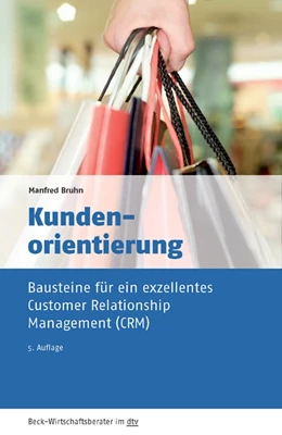 Abbildung von Bruhn | Kundenorientierung | 5. Auflage | 2016 | 50950 | beck-shop.de