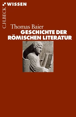 Abbildung von Baier | Geschichte der römischen Literatur | 1. Auflage | 2016 | 2446 | beck-shop.de