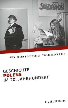 Abbildung von Borodziej | Geschichte Polens im 20. Jahrhundert | 1. Auflage | 2016 | beck-shop.de