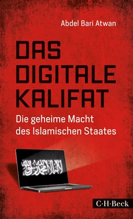 Abbildung von Atwan | Das digitale Kalifat | 1. Auflage | 2016 | 6242 | beck-shop.de