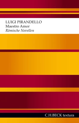 Abbildung von Pirandello | Maestro Amor | 1. Auflage | 2016 | beck-shop.de