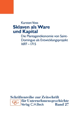 Abbildung von Voss | Sklaven als Ware und Kapital | 1. Auflage | 2017 | 27 | beck-shop.de