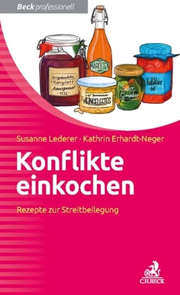 Abbildung von Lederer / Erhardt-Neger | Konflikte einkochen | 1. Auflage | 2017 | beck-shop.de