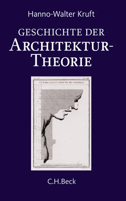 Abbildung von Kruft | Geschichte der Architekturtheorie | 6. Auflage | 2017 | beck-shop.de