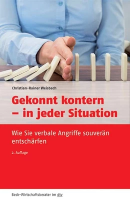 Abbildung von Weisbach | Gekonnt kontern - in jeder Situation | 2. Auflage | 2017 | 50955 | beck-shop.de