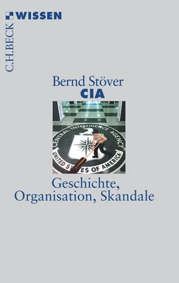 Abbildung von Stöver | CIA | 1. Auflage | 2017 | 2871 | beck-shop.de