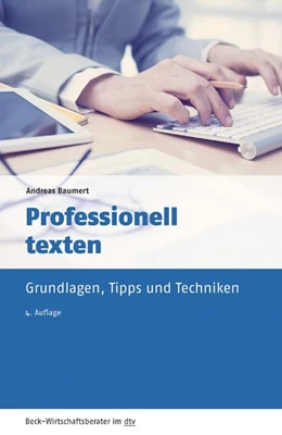 Abbildung von Baumert | Professionell texten | 4. Auflage | 2017 | 50956 | beck-shop.de