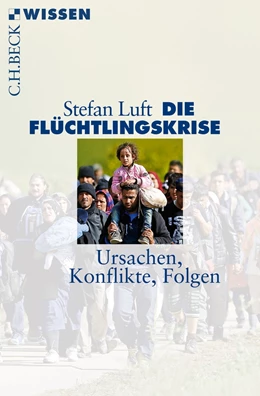 Abbildung von Luft | Die Flüchtlingskrise | 2. Auflage | 2017 | 2857 | beck-shop.de