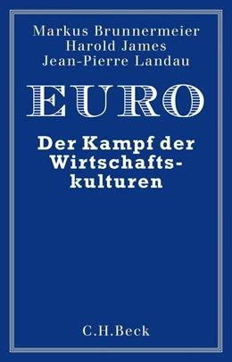 Abbildung von Brunnermeier / James | Euro | 1. Auflage | 2018 | beck-shop.de