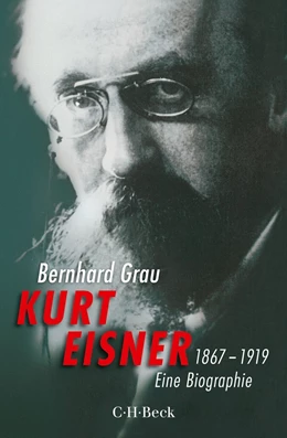 Abbildung von Grau | Kurt Eisner | 1. Auflage | 2017 | 6295 | beck-shop.de