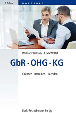 Abbildung von Waldner / Wölfel | GbR, OHG, KG | 8. Auflage | 2018 | 51218 | beck-shop.de