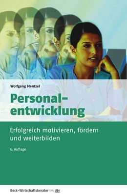 Abbildung von Mentzel | Personalentwicklung | 5. Auflage | 2018 | 50959 | beck-shop.de