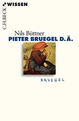 Abbildung von Büttner | Pieter Bruegel d.Ä. | 1. Auflage | 2018 | 2521 | beck-shop.de