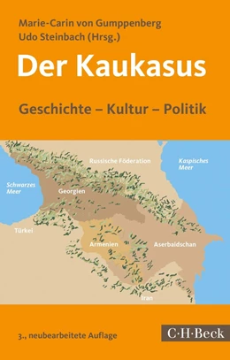 Abbildung von Gumppenberg / Steinbach | Der Kaukasus | 3. Auflage | 2018 | 1791 | beck-shop.de