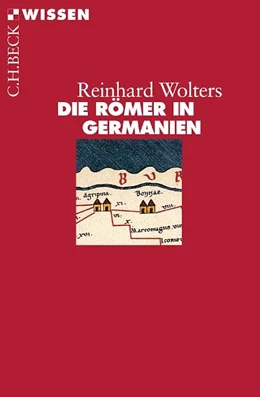 Abbildung von Wolters | Die Römer in Germanien | 7. Auflage | 2018 | 2136 | beck-shop.de