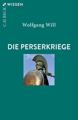 Abbildung von Will | Die Perserkriege | 2. Auflage | 2019 | 2705 | beck-shop.de