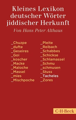 Abbildung von Althaus | Kleines Lexikon deutscher Wörter jiddischer Herkunft | 4. Auflage | 2019 | 1518 | beck-shop.de