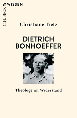 Abbildung von Tietz | Dietrich Bonhoeffer | 2. Auflage | 2019 | 2775 | beck-shop.de