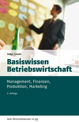 Abbildung von Schultz | Basiswissen Betriebswirtschaft | 6. Auflage | 2019 | 50967 | beck-shop.de