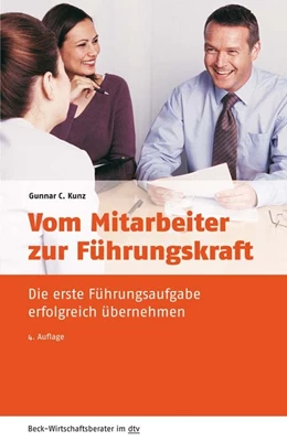 Abbildung von Kunz | Vom Mitarbeiter zur Führungskraft | 4. Auflage | 2019 | 50966 | beck-shop.de