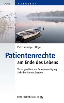 Abbildung von Putz / Steldinger | Patientenrechte am Ende des Lebens | 7. Auflage | 2020 | 51242 | beck-shop.de