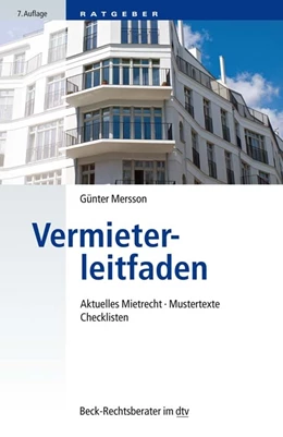 Abbildung von Mersson | Vermieterleitfaden | 7. Auflage | 2019 | 51243 | beck-shop.de