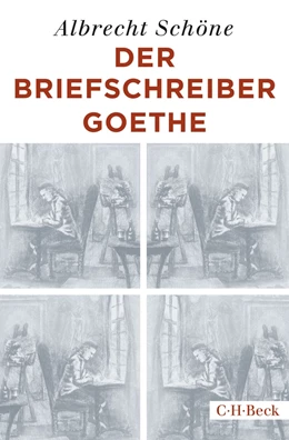 Abbildung von Schöne | Der Briefschreiber Goethe | 1. Auflage | 2019 | 4509 | beck-shop.de