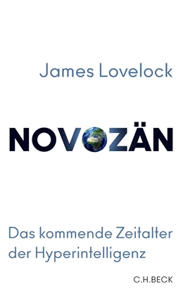 Abbildung von Lovelock / Appleyard | Novozän | 1. Auflage | 2020 | beck-shop.de