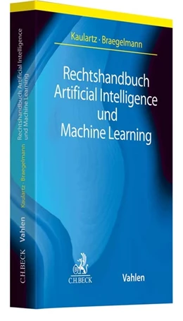 Abbildung von Braegelmann / Kaulartz | Rechtshandbuch Artificial Intelligence und Machine Learning | 1. Auflage | 2020 | beck-shop.de