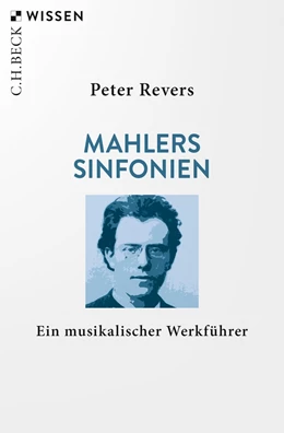 Abbildung von Revers | Mahlers Sinfonien | 1. Auflage | 2020 | 2228 | beck-shop.de