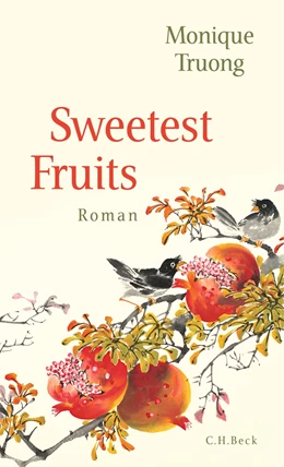 Abbildung von Truong | Sweetest Fruits | 1. Auflage | 2020 | beck-shop.de
