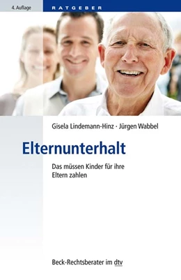 Abbildung von Lindemann-Hinz / Wabbel | Elternunterhalt | 4. Auflage | 2020 | 51246 | beck-shop.de