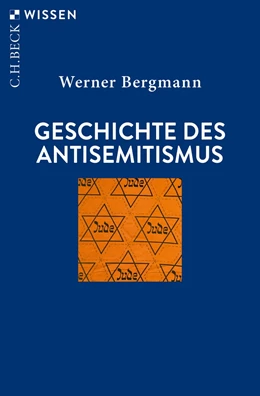 Abbildung von Bergmann | Geschichte des Antisemitismus | 6. Auflage | 2020 | 2187 | beck-shop.de