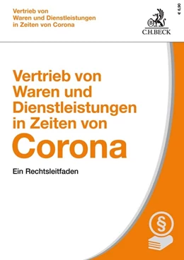 Abbildung von Mann / Schenn | Vertrieb von Waren und Dienstleistungen in Zeiten von Corona | 1. Auflage | 2020 | beck-shop.de