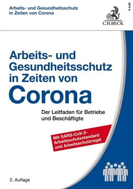 Abbildung von Kiesche / Kohte | Arbeits- und Gesundheitsschutz in Zeiten von Corona | 2. Auflage | 2020 | beck-shop.de