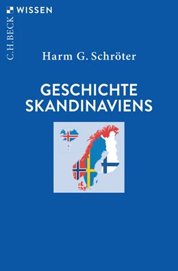 Abbildung von Schröter | Geschichte Skandinaviens | 3. Auflage | 2021 | 2422 | beck-shop.de