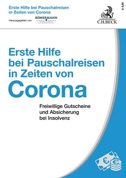 Abbildung von Römermann | Erste Hilfe bei Pauschalreisen in Zeiten von Corona | 1. Auflage | 2020 | beck-shop.de
