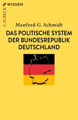 Abbildung von Schmidt | Das politische System der Bundesrepublik Deutschland | 5. Auflage | 2022 | 2371 | beck-shop.de