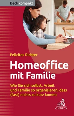 Abbildung von Richter | HomeOffice mit Familie | 1. Auflage | 2021 | beck-shop.de