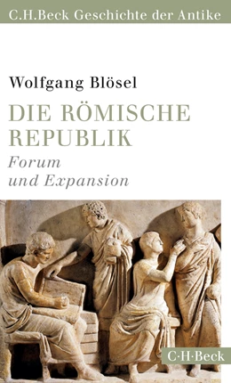 Abbildung von Blösel | Die römische Republik | 2. Auflage | 2021 | 6154 | beck-shop.de