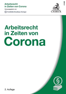 Abbildung von Hohenstatt / Sittard | Arbeitsrecht in Zeiten von Corona | 2. Auflage | 2021 | beck-shop.de