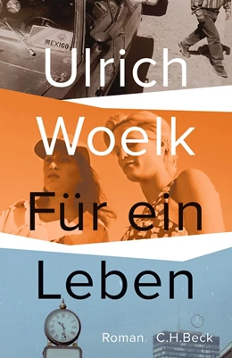 Abbildung von Woelk | Für ein Leben | 1. Auflage | 2021 | beck-shop.de