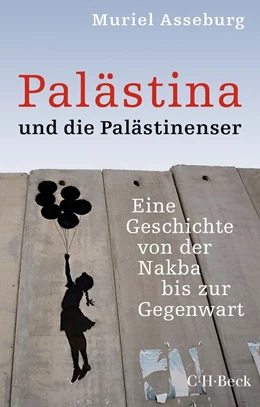 Abbildung von Asseburg | Palästina und die Palästinenser | 1. Auflage | 2021 | 6062 | beck-shop.de