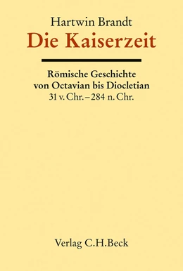 Abbildung von Brandt | Die Kaiserzeit | 1. Auflage | 2021 | beck-shop.de