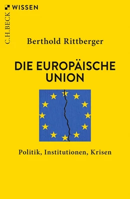 Abbildung von Rittberger | Die Europäische Union | 1. Auflage | 2021 | 2927 | beck-shop.de